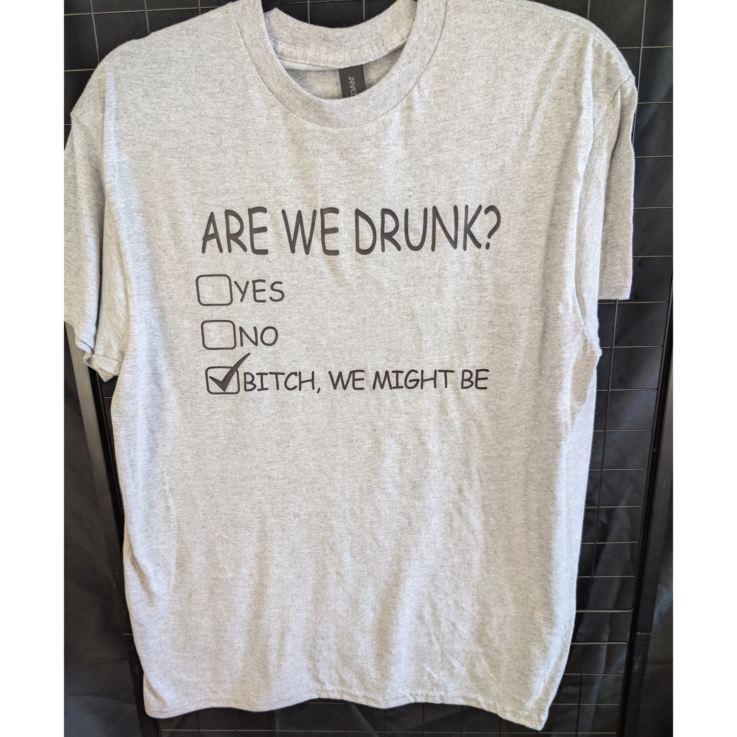Are we Drunk Yet? T-shirt