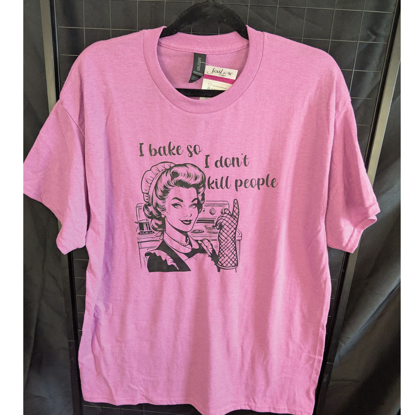 I Bake so I Don't Kill People T-shirt