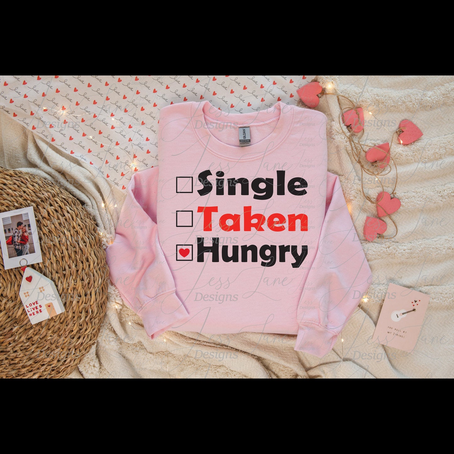 Single Taken Hungry Sweatshirt