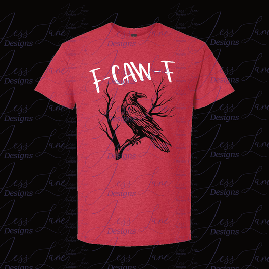 F-CAW-F Shirt