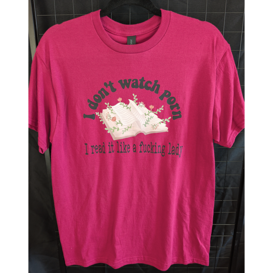 I Don't Watch Porn I Read it MEDIUM T-shirt