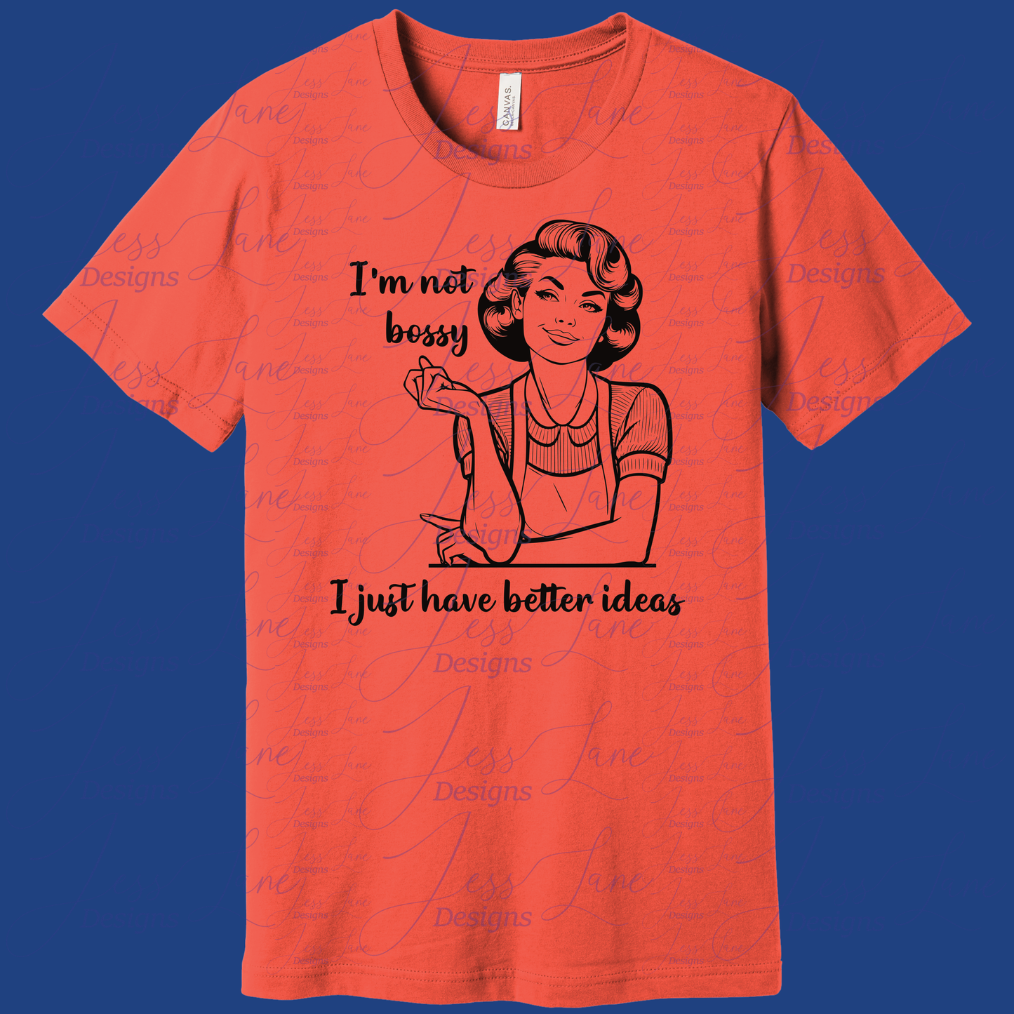 I'm not bossy Shirt