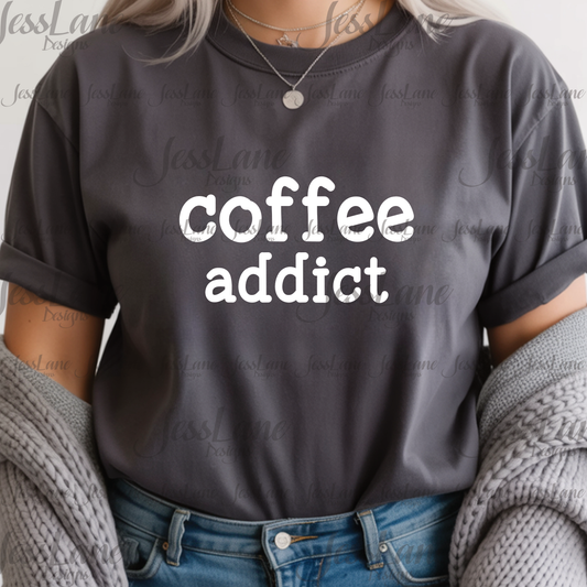 Coffee Addict Shirt