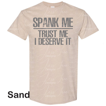 Spank Me Shirt