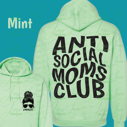 Antisocial Moms Club Hoodie