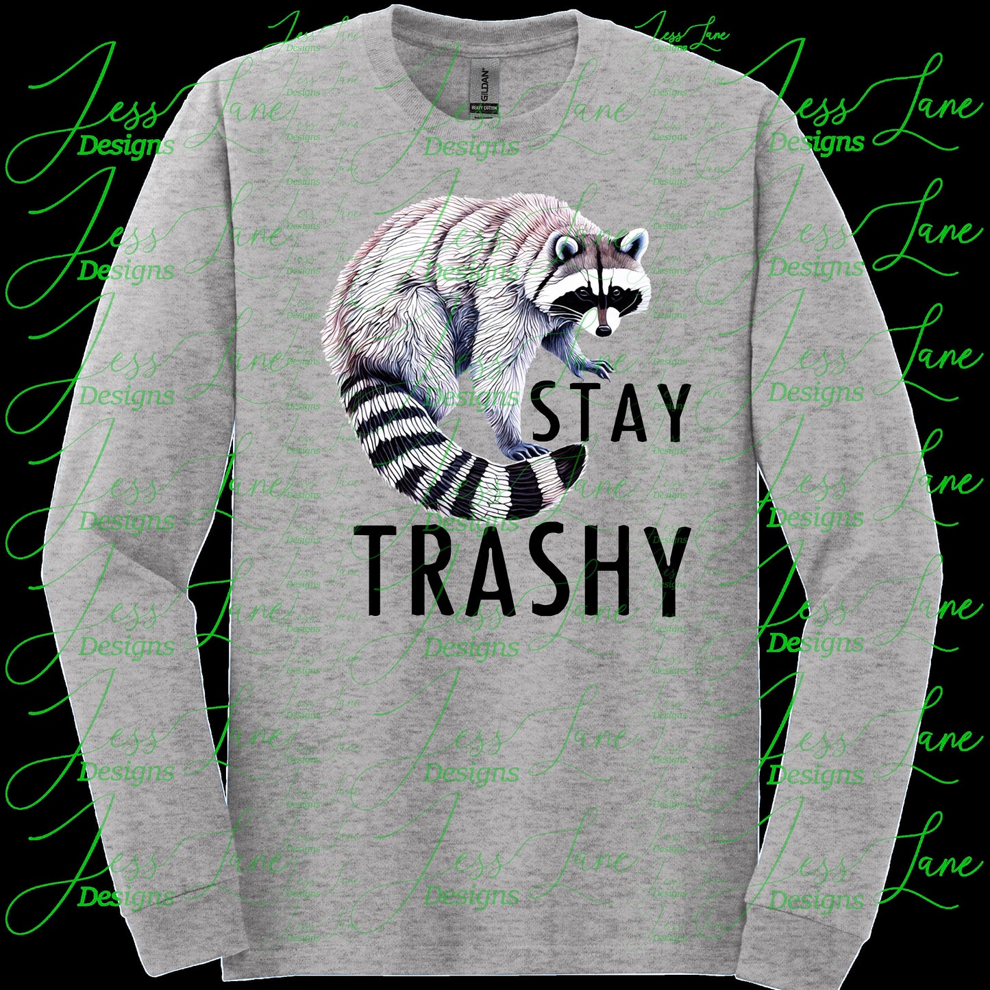 Stay Trashy Shirt