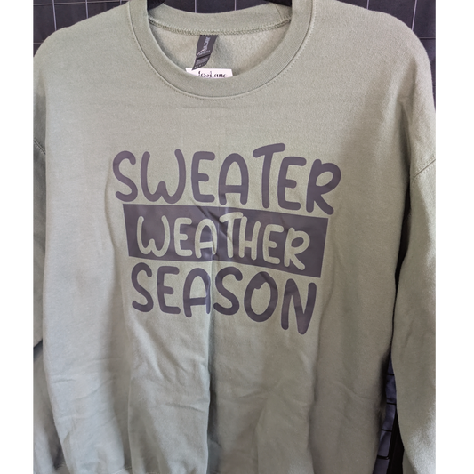 Sweater Weather Season Sweatshirt